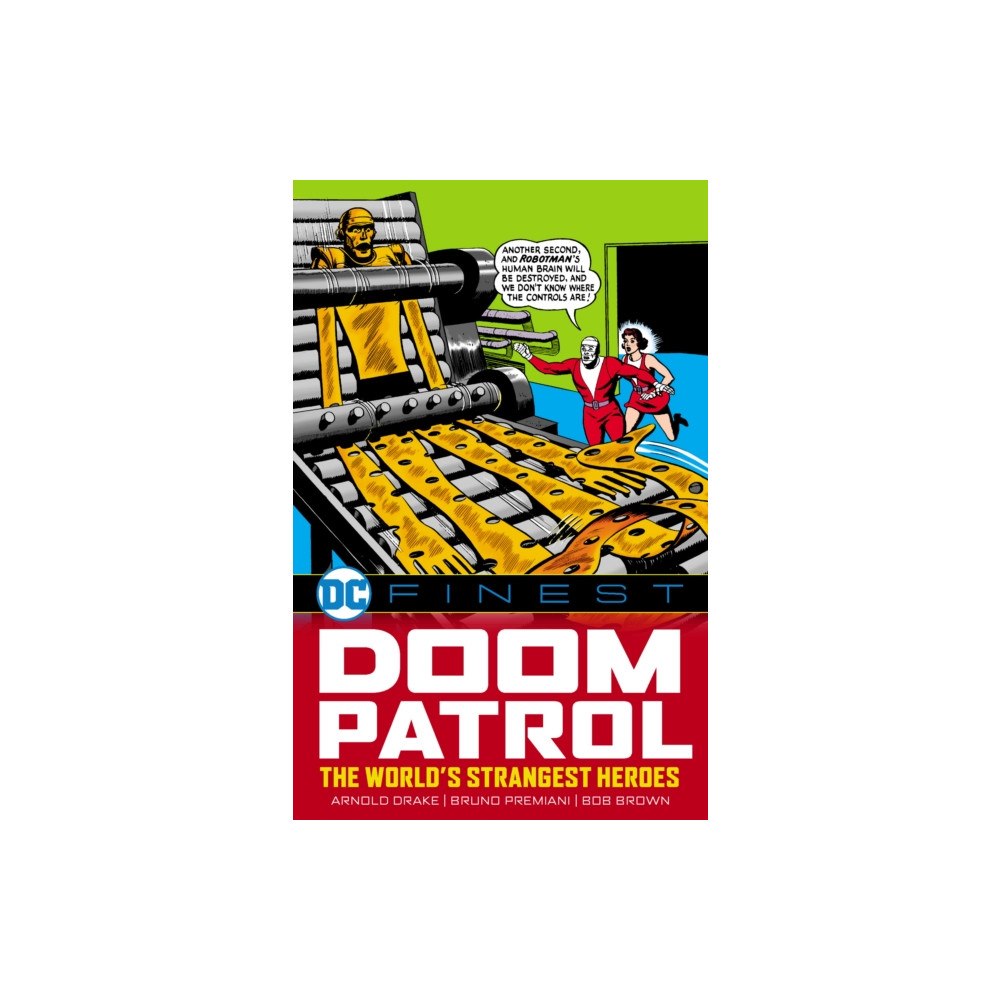 DC Comics DC Finest: Doom Patrol: The World's Strangest Heroes (häftad, eng)