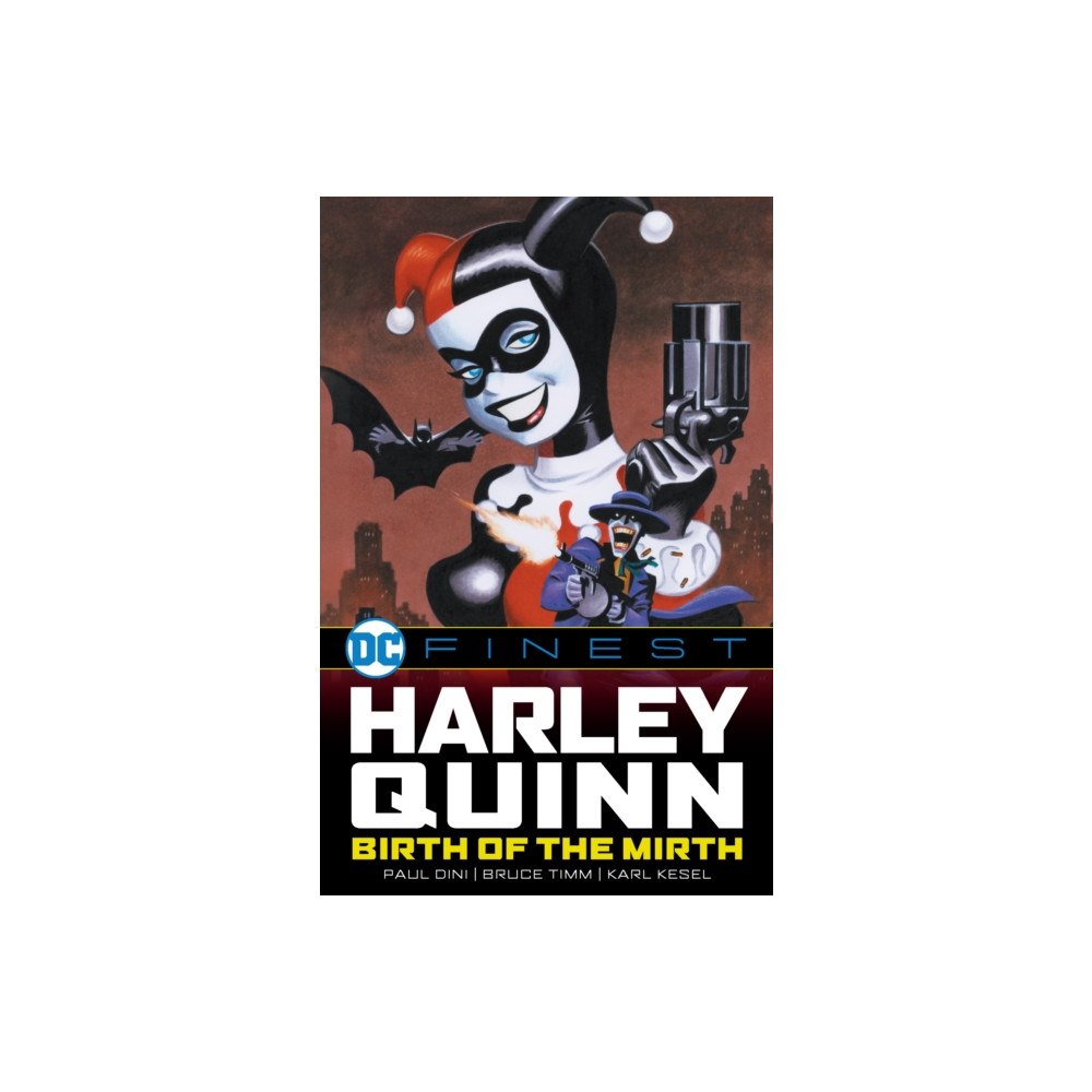 DC Comics DC Finest: Harley Quinn: Birth of the Mirth (häftad, eng)