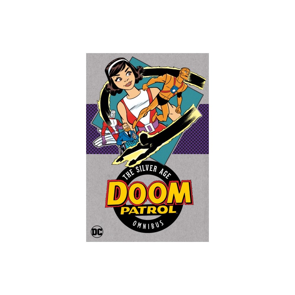 DC Comics Doom Patrol: The Silver Age Omnibus (2025 Edition) (inbunden, eng)