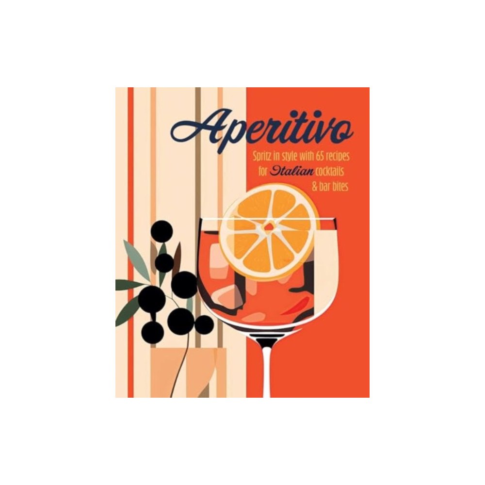 Ryland, Peters & Small Ltd Aperitivo (inbunden, eng)