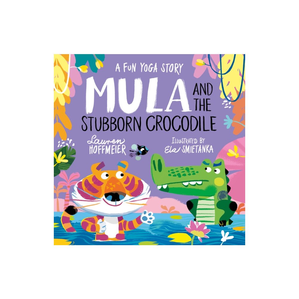 Sweet Cherry Publishing Mula and the Stubborn Crocodile (Paperback) (häftad, eng)