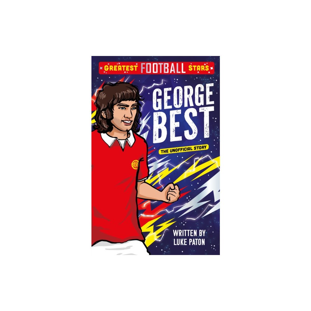 Sweet Cherry Publishing Greatest Football Stars: George Best (häftad, eng)