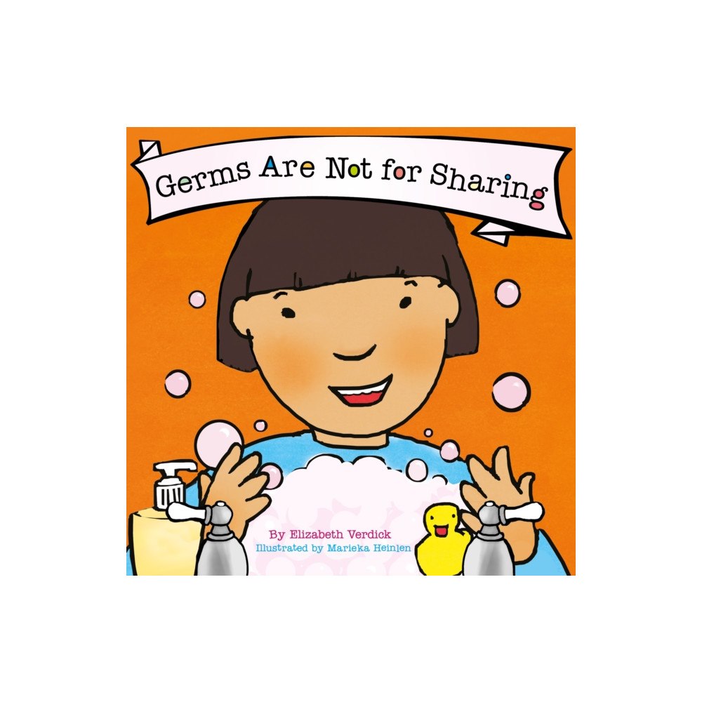 Sweet Cherry Publishing Germs Are Not for Sharing (Best Behavior) (bok, board book, eng)