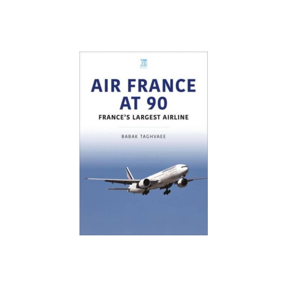 Key Publishing Ltd Air France at 90 (häftad, eng)