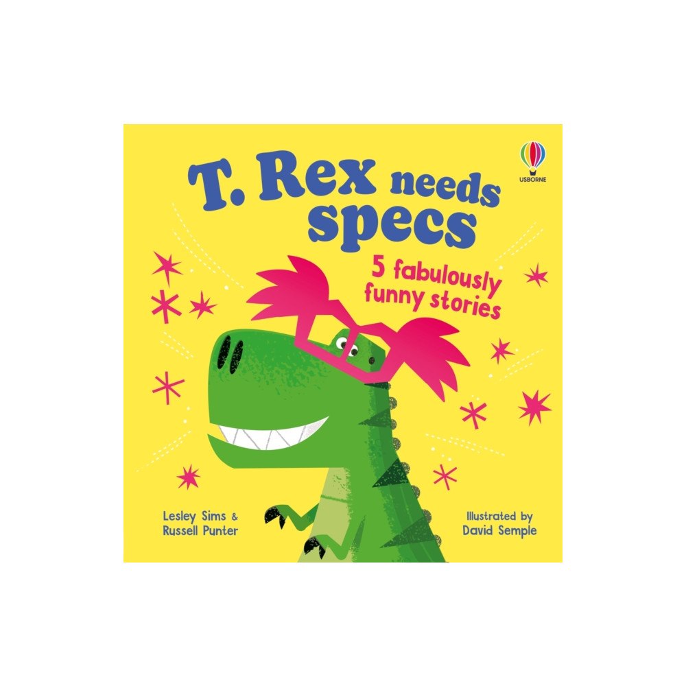 Usborne Publishing Ltd T. Rex needs specs (häftad, eng)