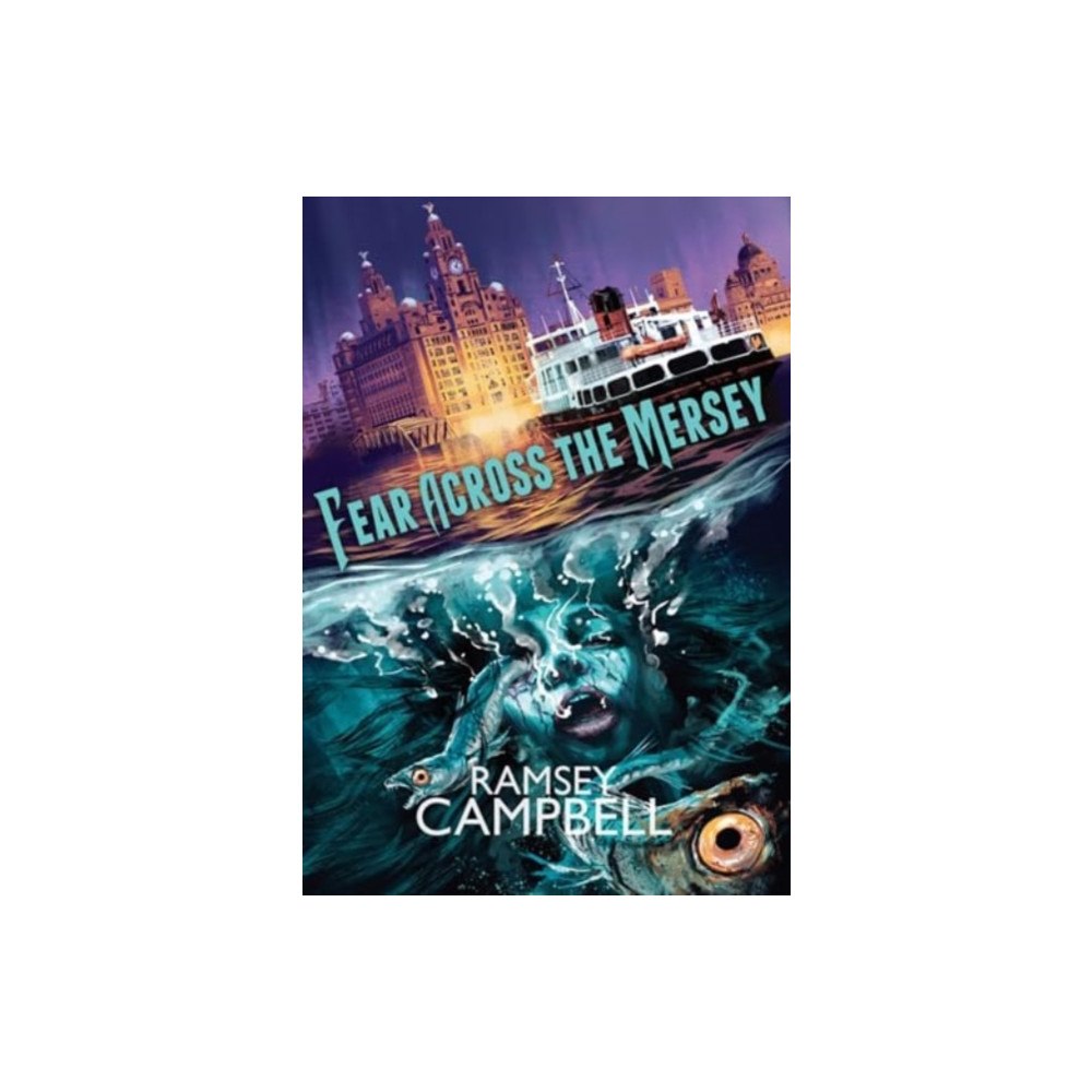 PS Publishing Fear Across the Mersey (inbunden, eng)