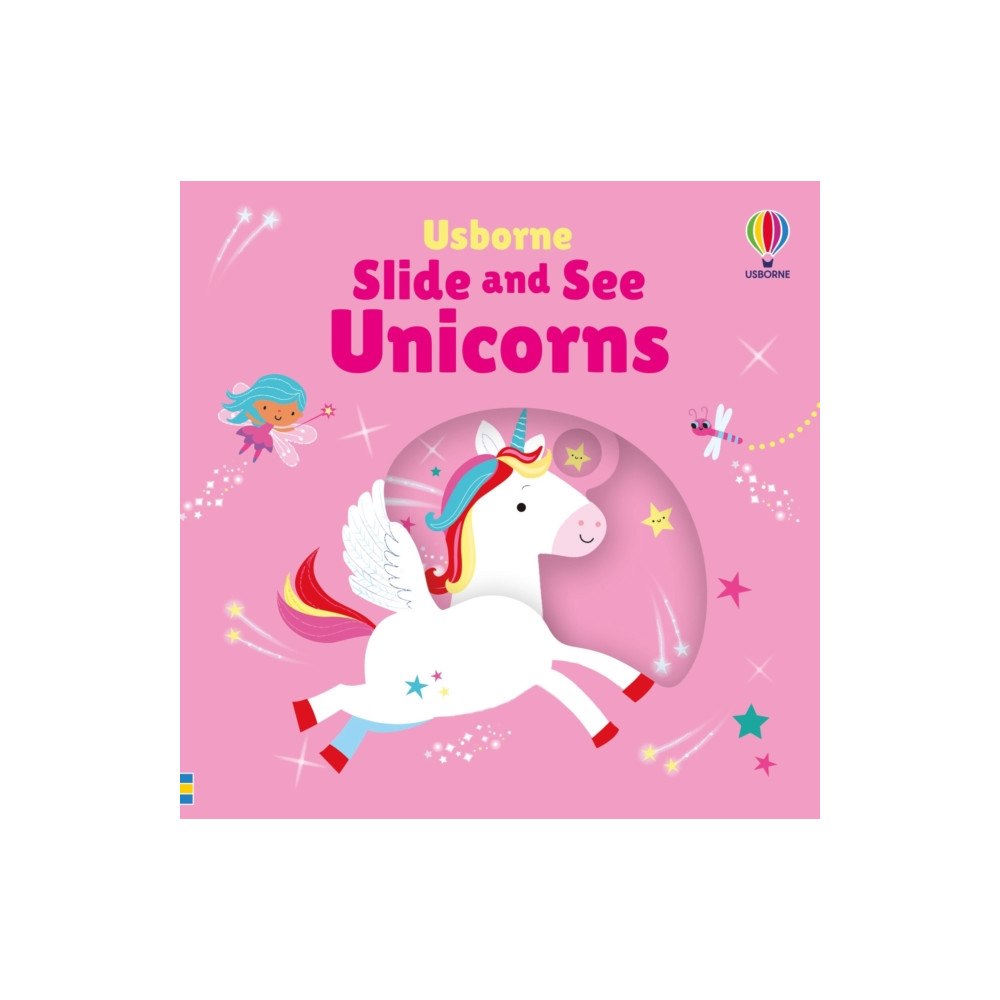 Usborne Publishing Ltd Slide and See Unicorns (bok, board book, eng)
