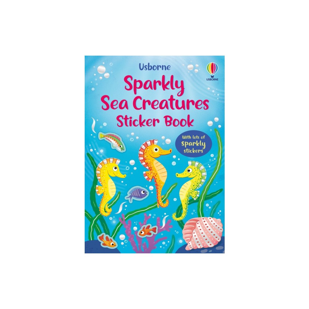 Usborne Publishing Ltd Sparkly Sea Creatures Sticker Book (häftad, eng)