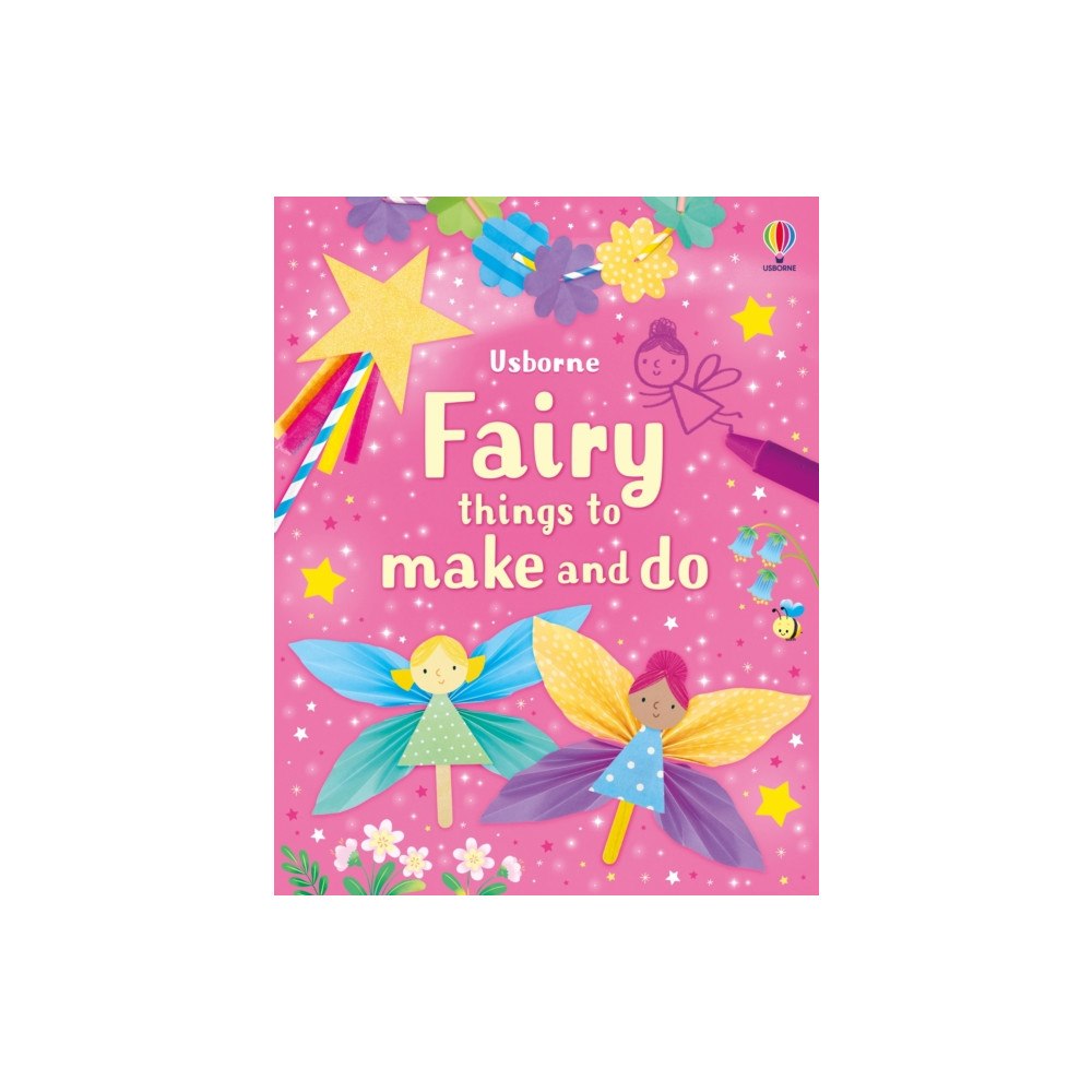 Usborne Publishing Ltd Fairy things to make and do (häftad, eng)