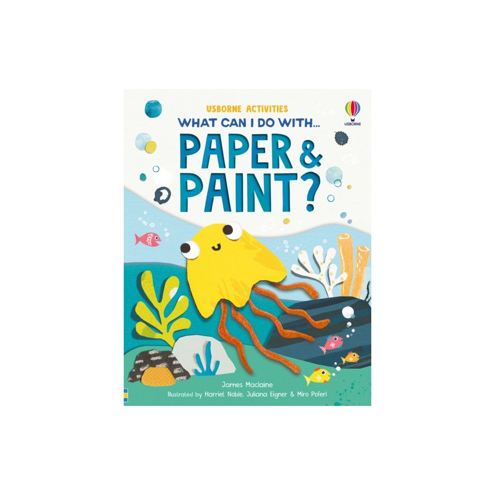 Usborne Publishing Ltd What Can I Do with Paper and Paint? (häftad, eng)