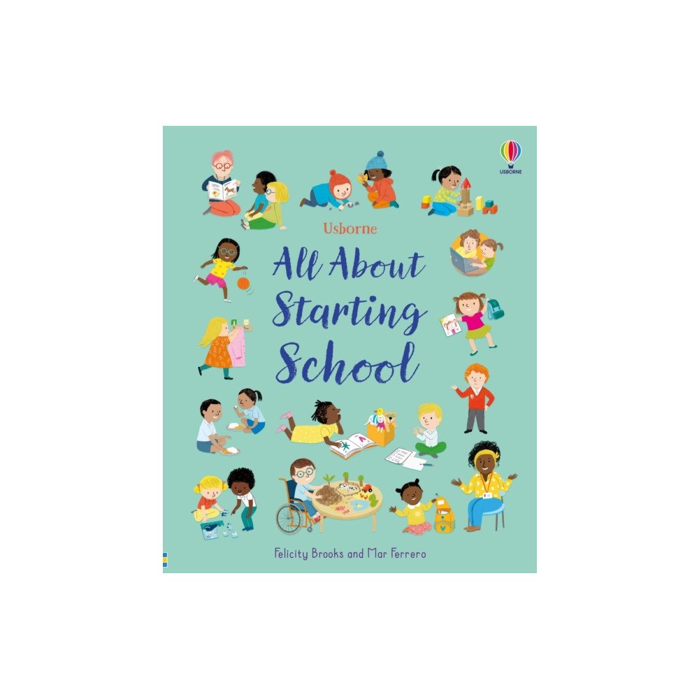 Usborne Publishing Ltd All About Starting School (inbunden, eng)