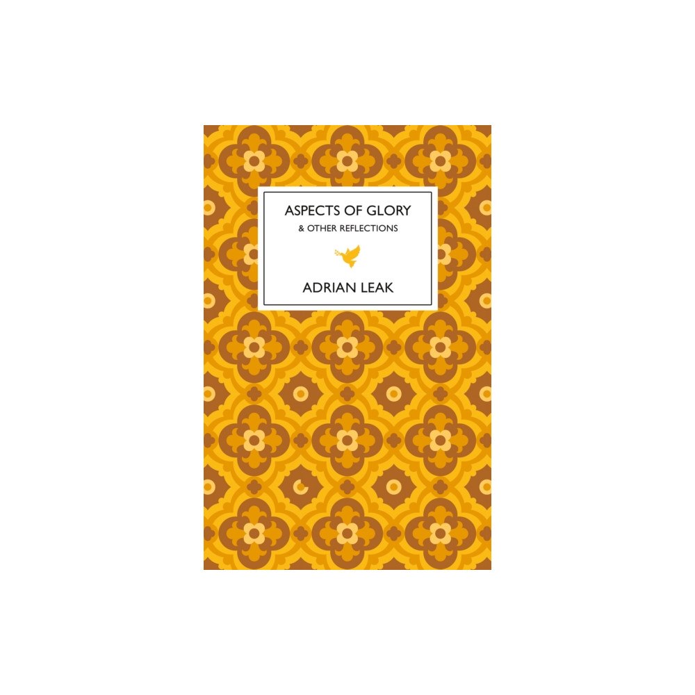 The Book Guild Ltd Aspects of Glory (inbunden, eng)