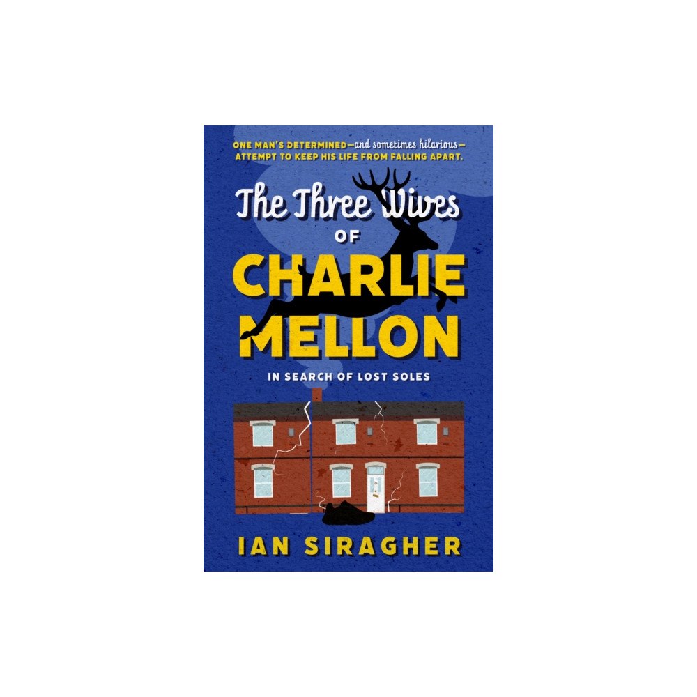 The Book Guild Ltd The Three Wives of Charlie Mellon (häftad, eng)