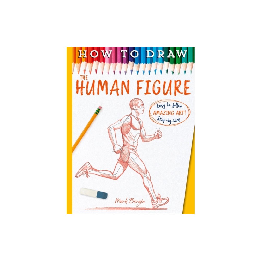 Bonnier Books Ltd How To Draw The Human Figure (häftad, eng)