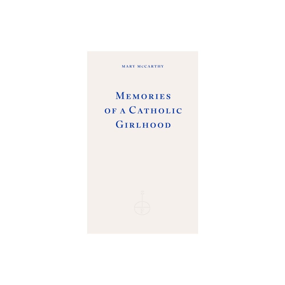 Fitzcarraldo Editions Memories of a Catholic Girlhood (häftad, eng)