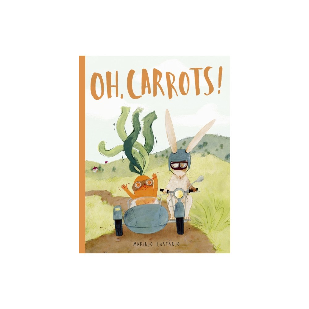 Quarto Publishing Plc Oh, Carrots! (inbunden, eng)