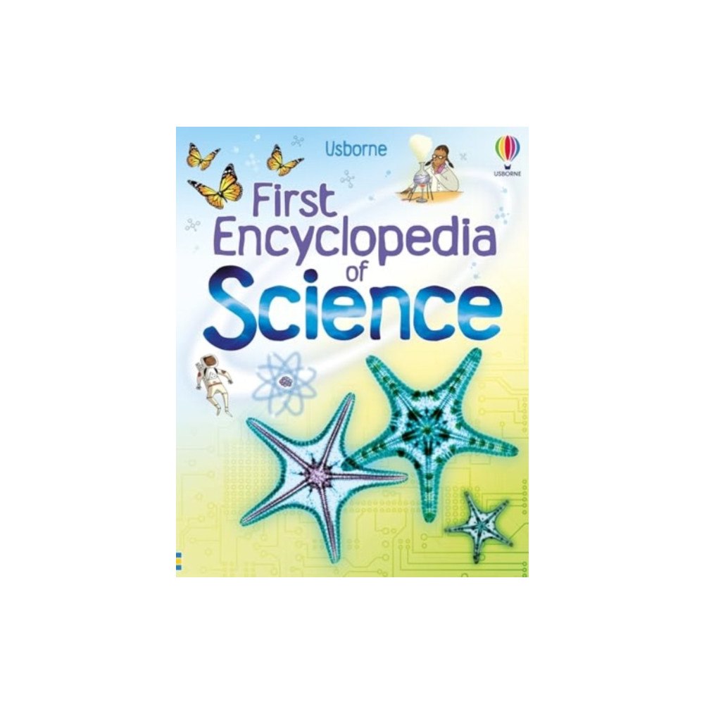 Usborne Publishing Ltd First Encyclopedia of Science (inbunden, eng)