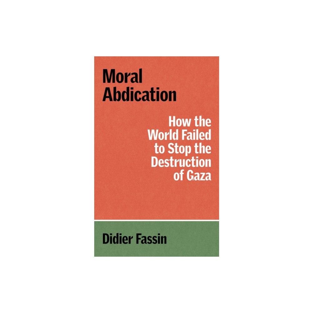 Verso Books Moral Abdication (häftad, eng)