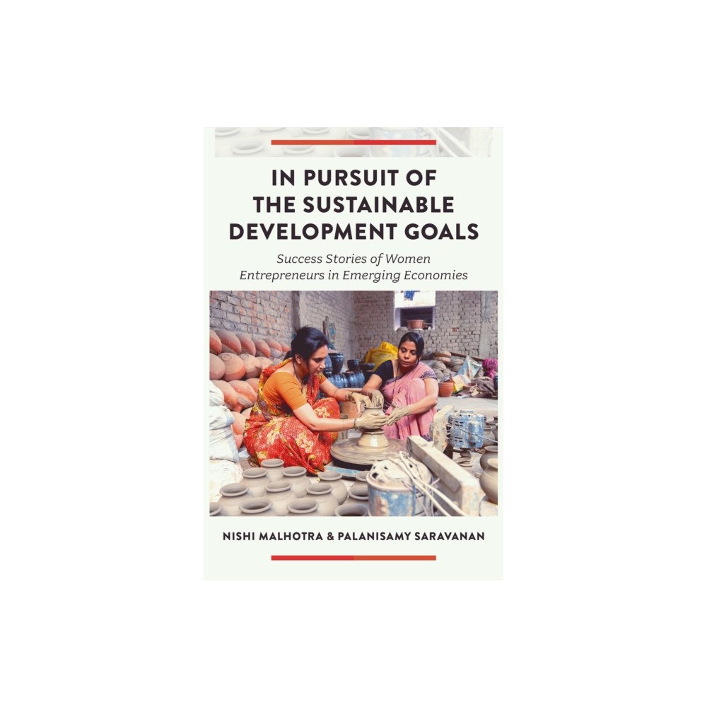 Emerald Publishing Limited In Pursuit of the Sustainable Development Goals (inbunden, eng)