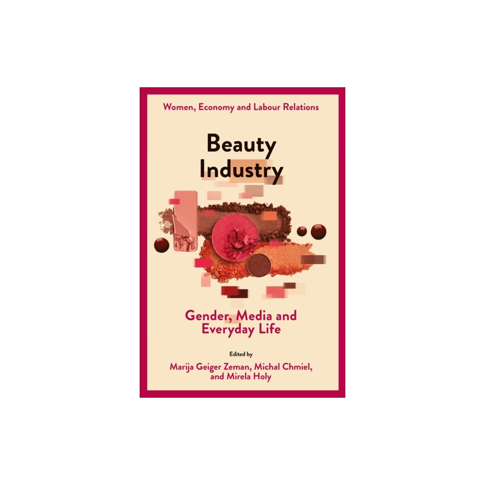 Emerald Publishing Limited Beauty Industry (inbunden, eng)