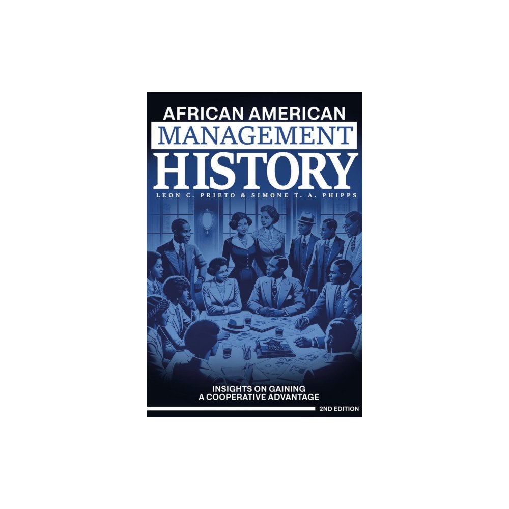 Emerald Publishing Limited African American Management History (häftad, eng)