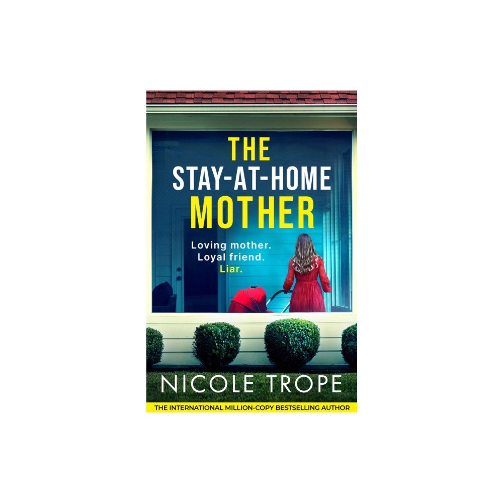 Bookouture The Stay-at-Home Mother (häftad, eng)