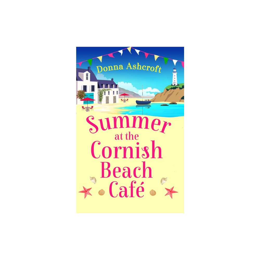 Bookouture Summer at the Cornish Beach Cafe (häftad, eng)