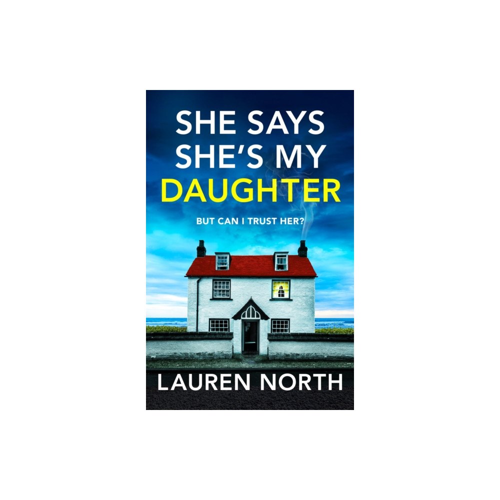 Bookouture She Says She's My Daughter (häftad, eng)