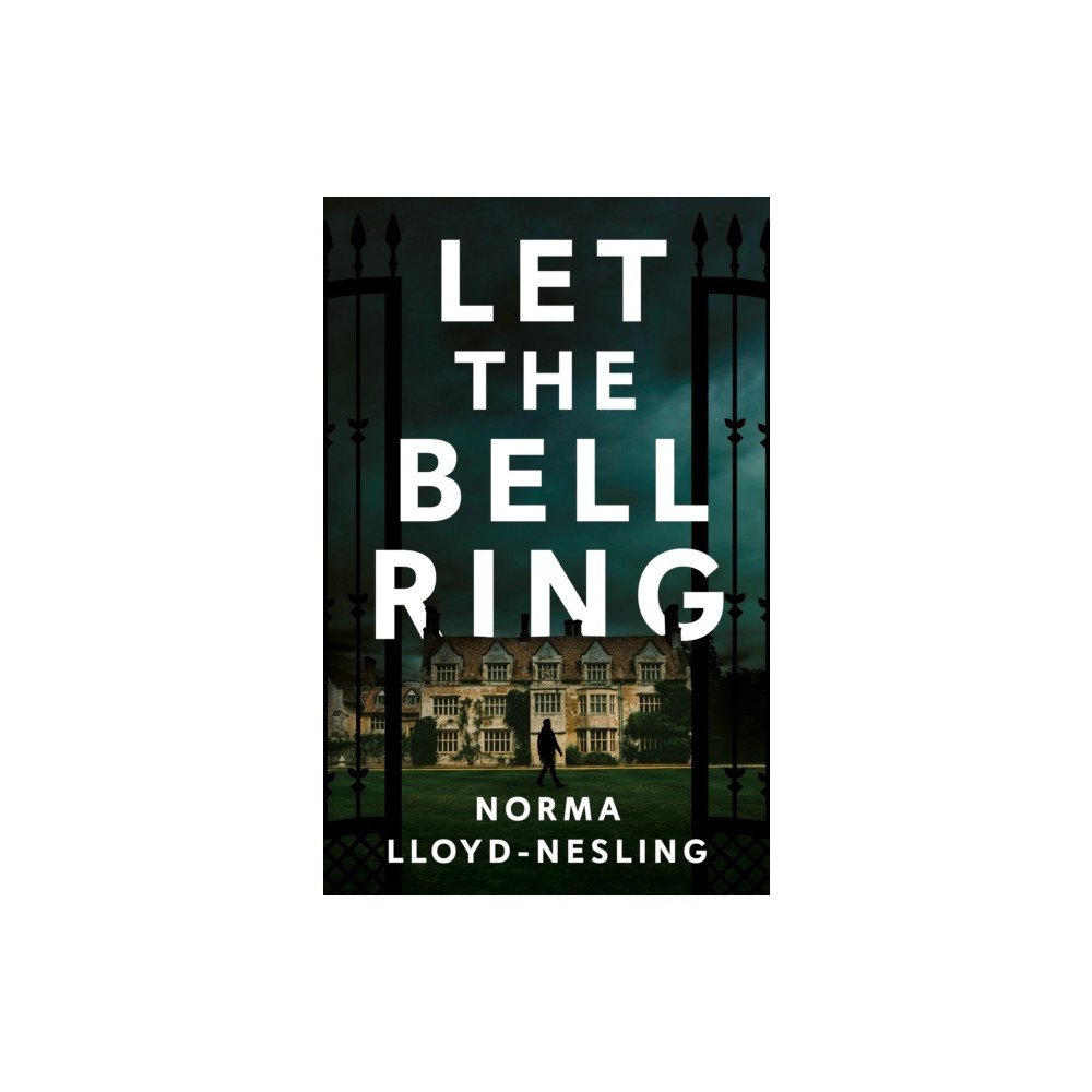 Troubador Publishing Let the Bell Ring (häftad, eng)