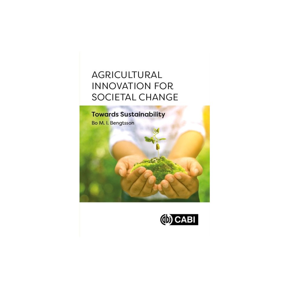 CABI Publishing Agricultural Innovation for Societal Change (inbunden, eng)