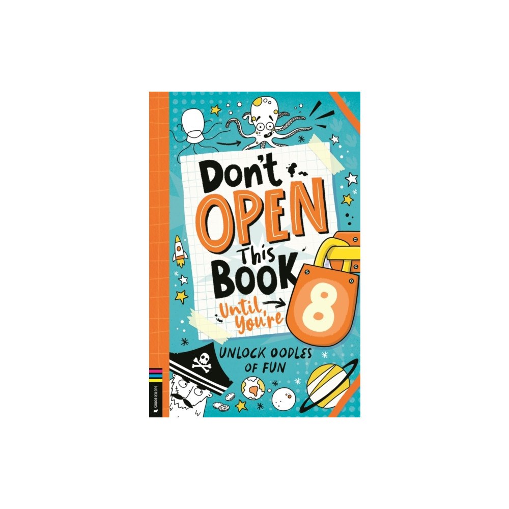 Michael O'Mara Books Ltd Don’t Open This Book Until You’re 8! (häftad, eng)