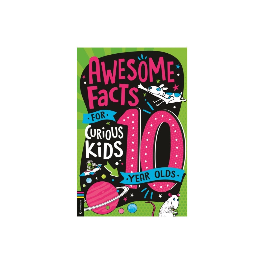 Michael O'Mara Books Ltd Awesome Facts for Curious Kids: 10 Year Olds (häftad, eng)