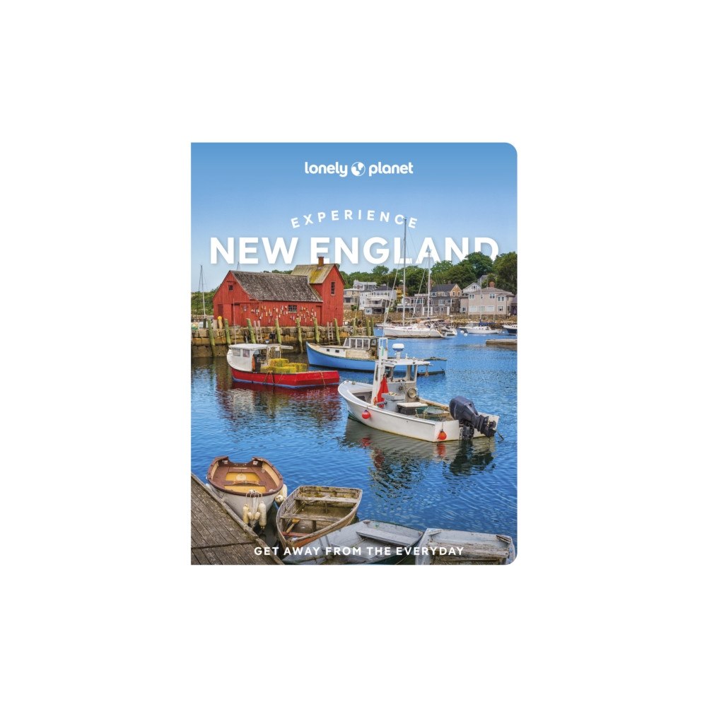 Lonely Planet Global Limited Lonely Planet Experience New England (häftad, eng)