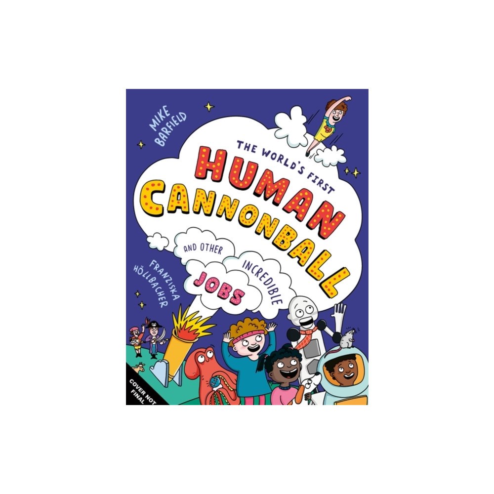 Templar Books The World's First Human Cannonball (häftad, eng)
