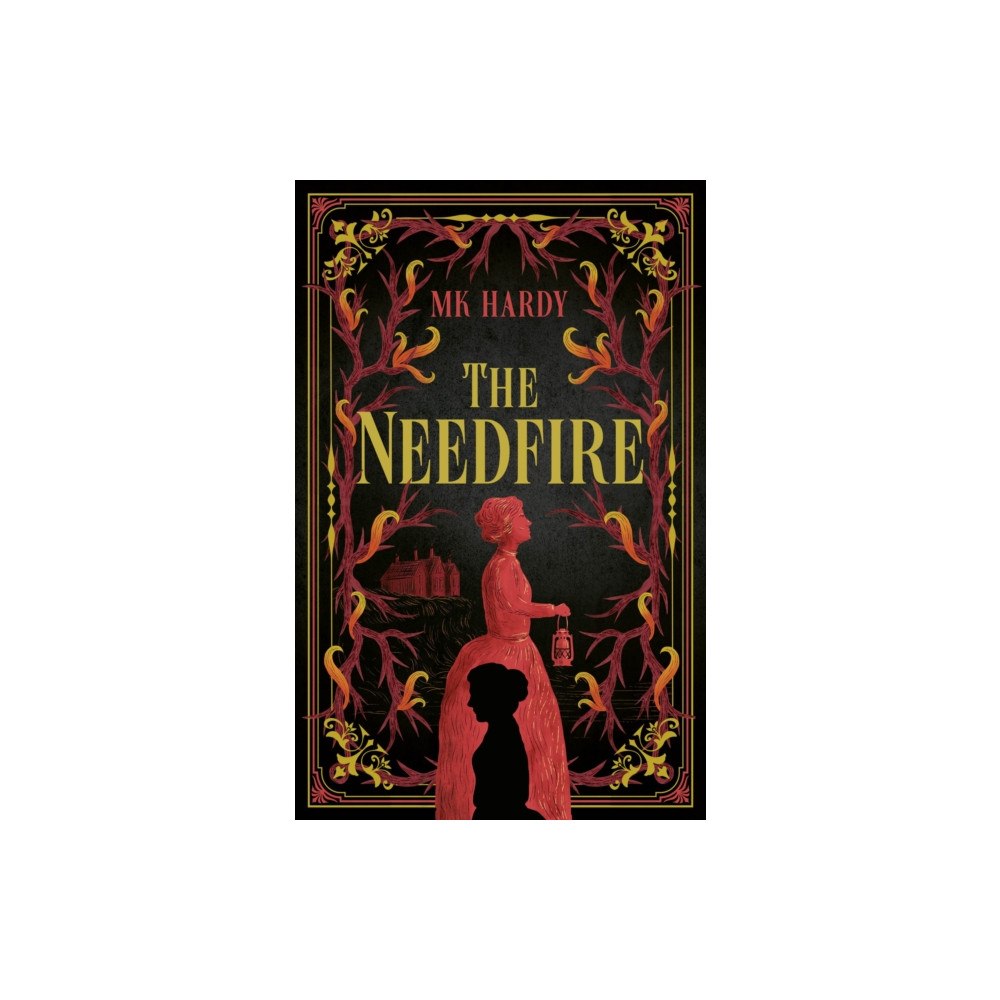 Rebellion Publishing Ltd. The Needfire (inbunden, eng)
