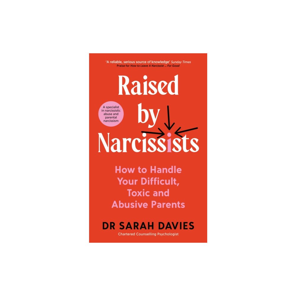 Profile Books Ltd Raised by Narcissists (häftad, eng)