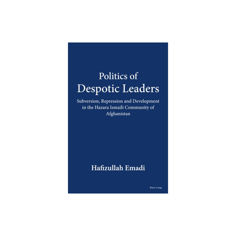 Peter Lang International Academic Publishers Politics of Despotic Leaders (häftad, eng)