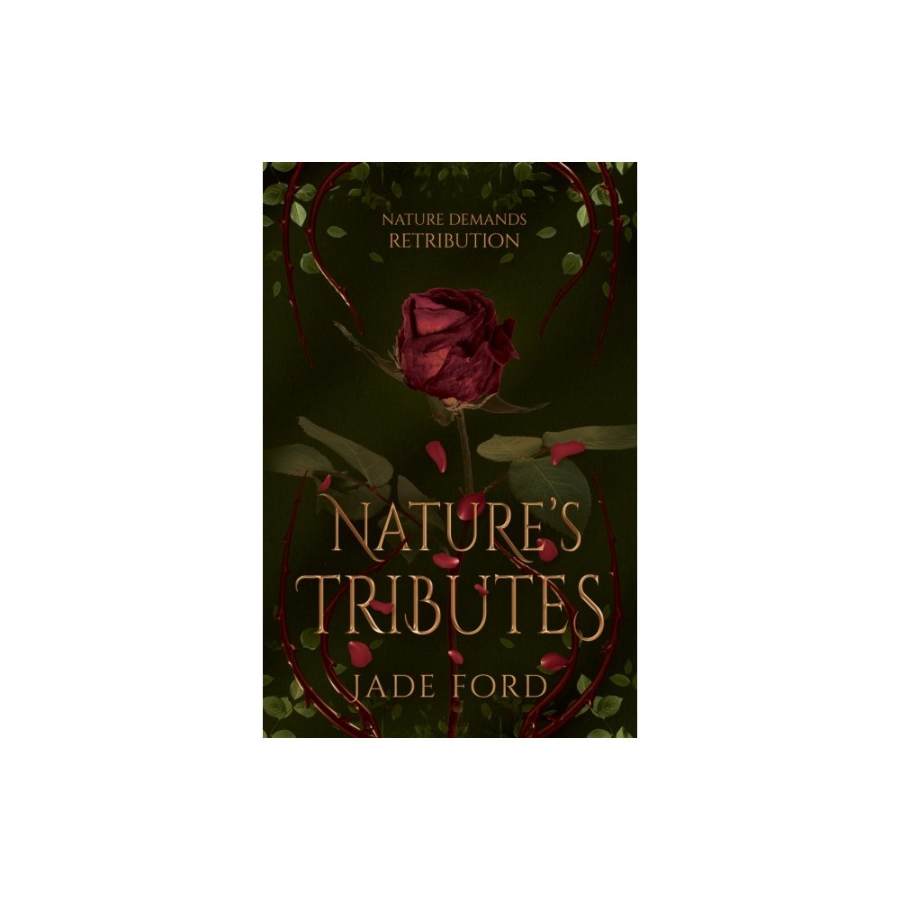 Cranthorpe Millner Publishers Nature's Tributes (häftad, eng)