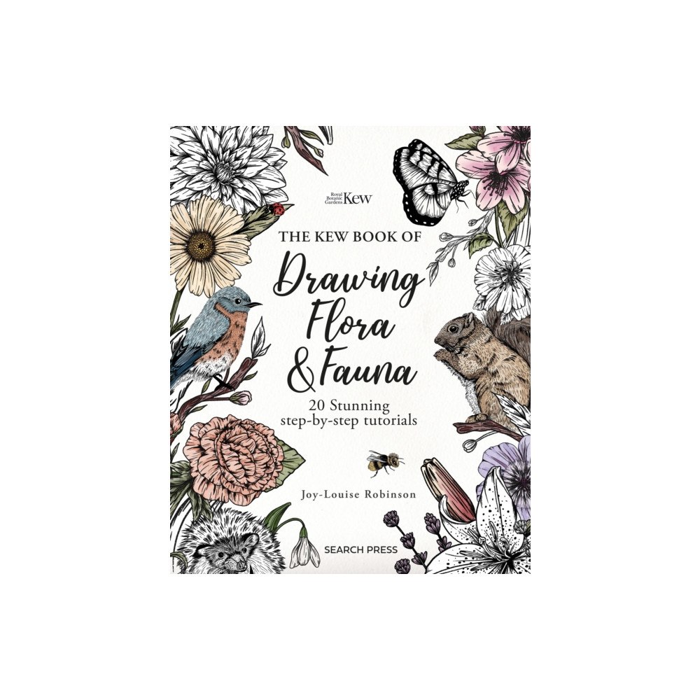 Search Press Ltd The Kew Book of Drawing Flora and Fauna (häftad, eng)