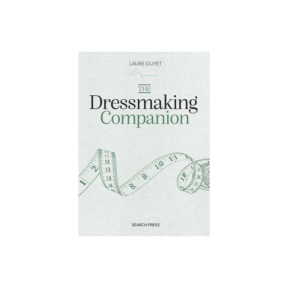 Search Press Ltd The Dressmaking Companion (inbunden, eng)