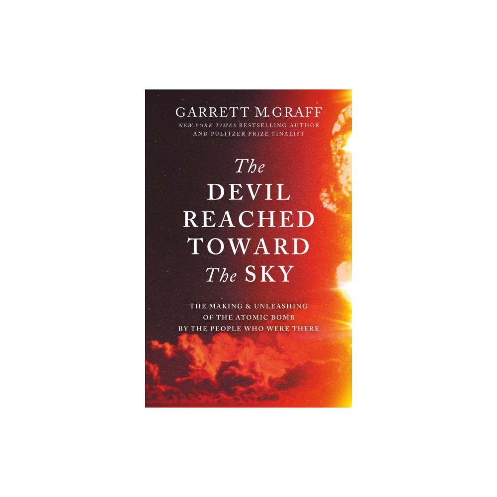 Octopus publishing group The Devil Reached Toward the Sky (inbunden, eng)