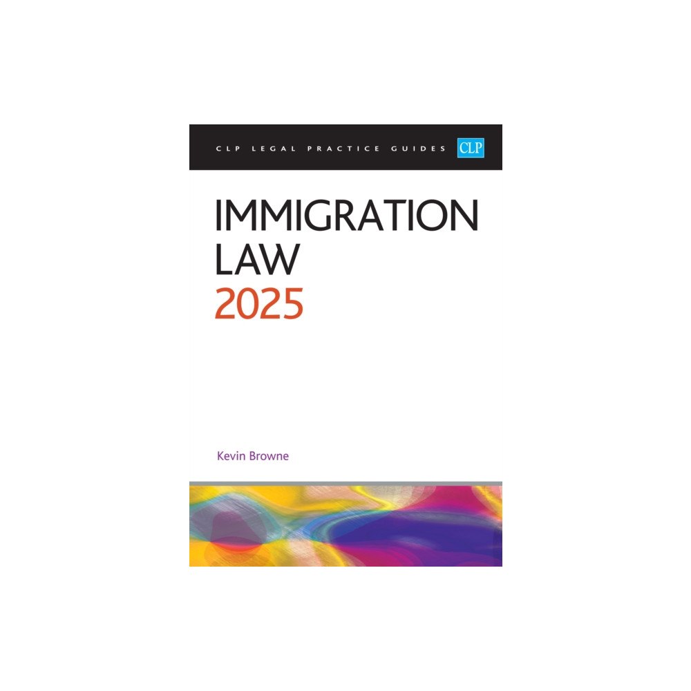 The University of Law Publishing Limited Immigration Law 2025 (häftad, eng)
