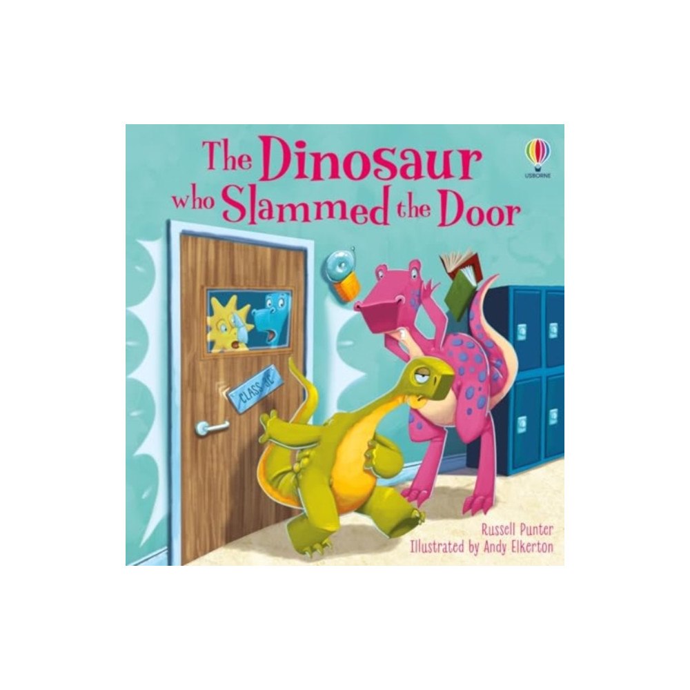 Usborne Publishing Ltd The Dinosaur who Slammed the Door picture book (häftad, eng)