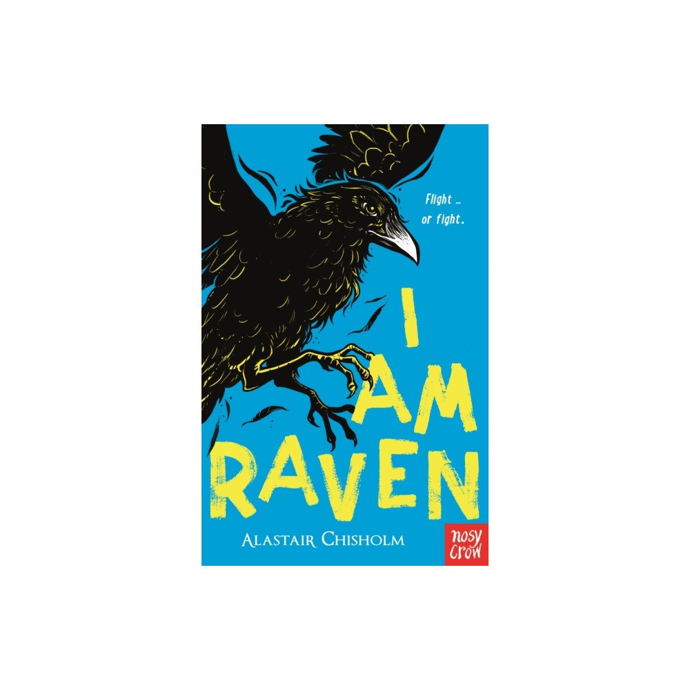 Nosy Crow Ltd I Am Raven (häftad, eng)