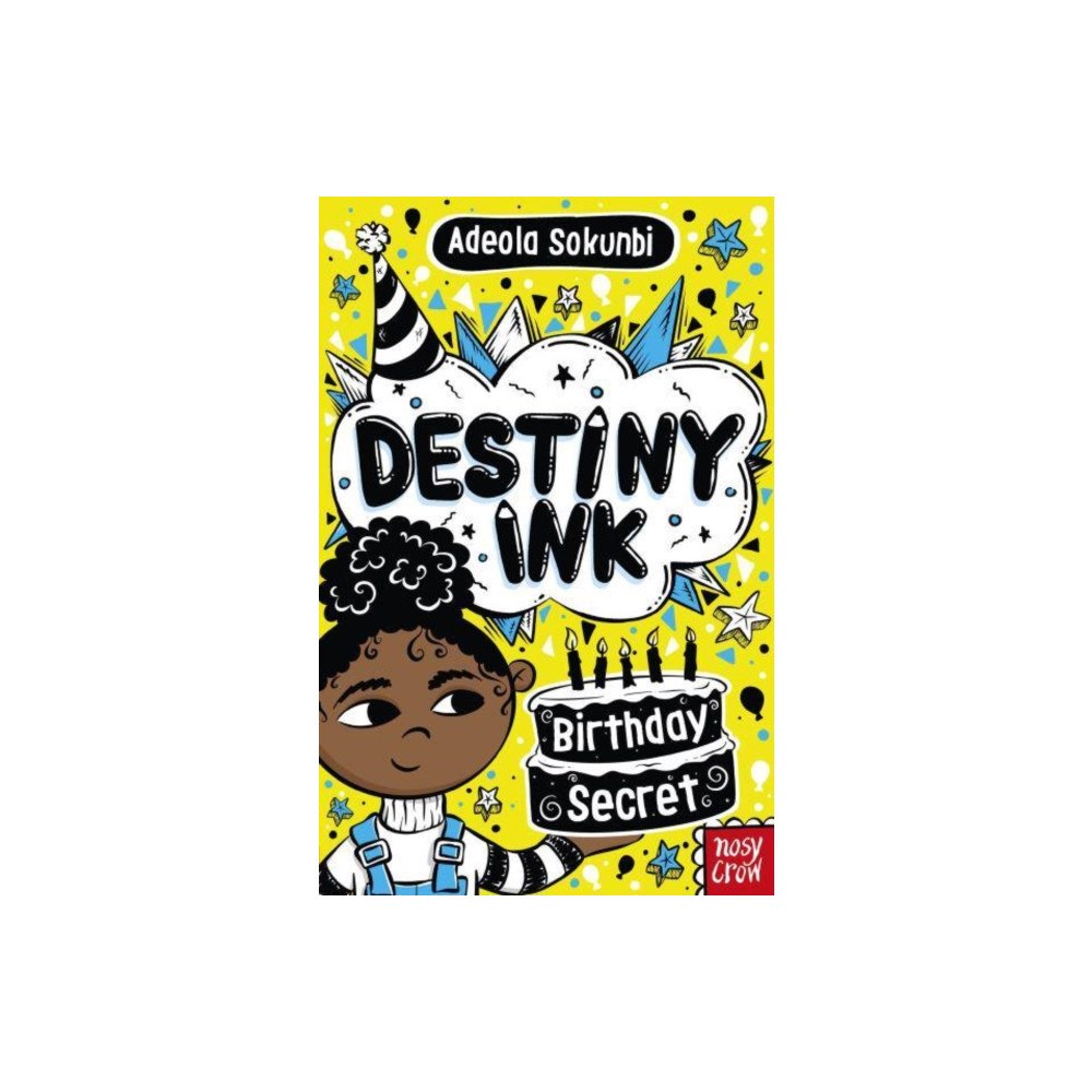 Nosy Crow Ltd Destiny Ink: Birthday Secret (häftad, eng)