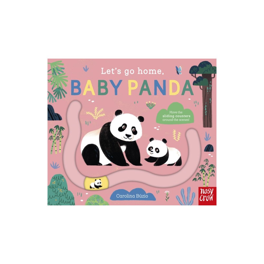 Nosy Crow Ltd Let's Go Home, Baby Panda (bok, board book, eng)