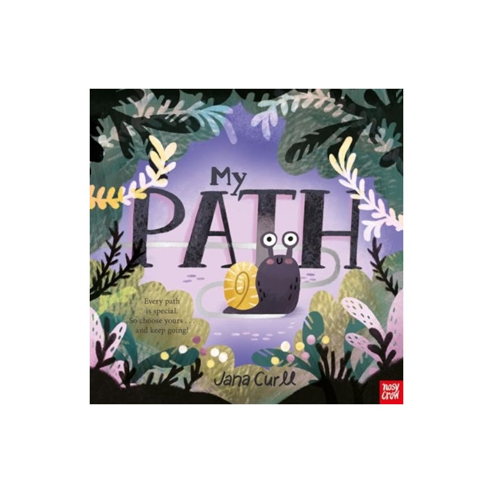 Nosy Crow Ltd My Path (inbunden, eng)