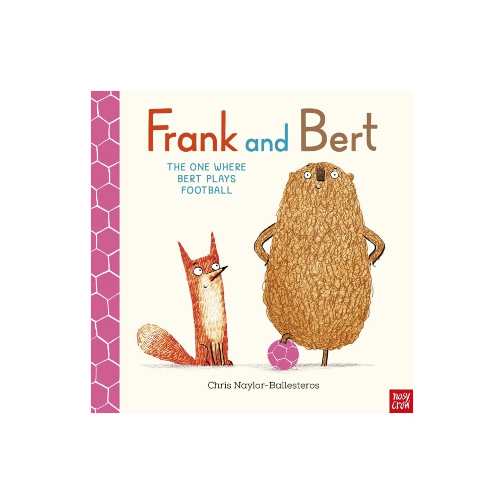 Nosy Crow Ltd Frank and Bert: The One Where Bert Plays Football (häftad, eng)