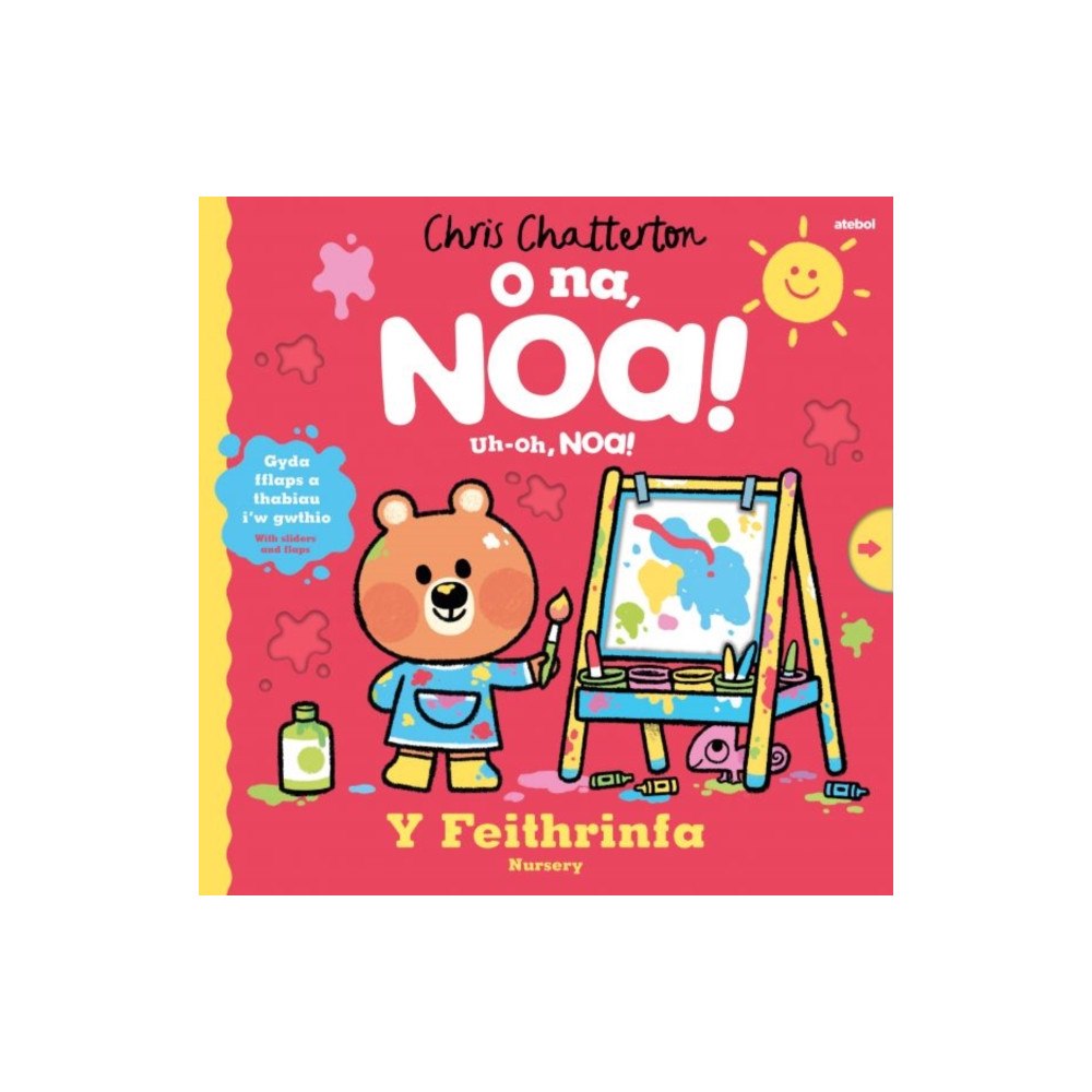 Atebol Cyfyngedig O Na, Noa: Y Feithrinfa / Uh-Oh, Noa: Nursery (bok, board book, eng)