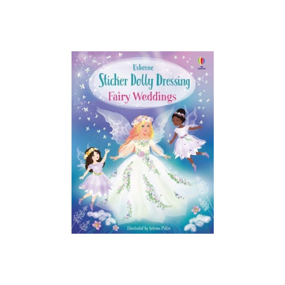 Usborne Publishing Ltd Sticker Dolly Dressing Fairy Weddings (häftad, eng)